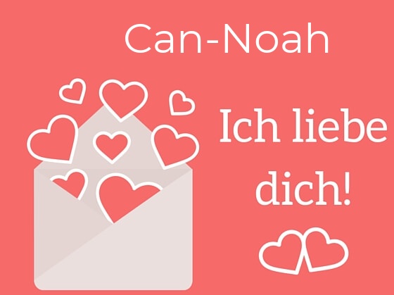 Can-Noah, Ich liebe Dich : Bilder mit herzen