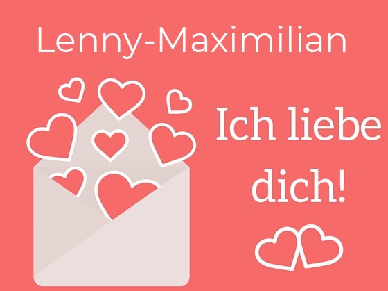 Lenny-Maximilian, Ich liebe Dich : Bilder mit herzen