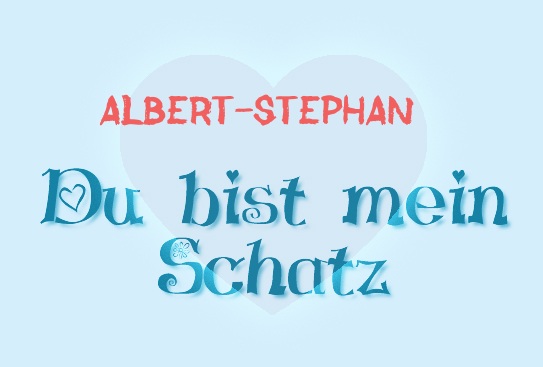 Albert-Stephan - Du bist mein Schatz!