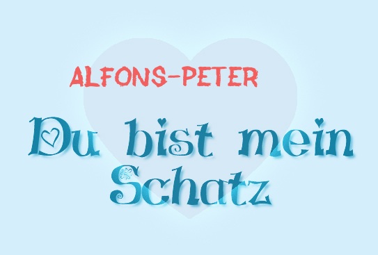 Alfons-Peter - Du bist mein Schatz!