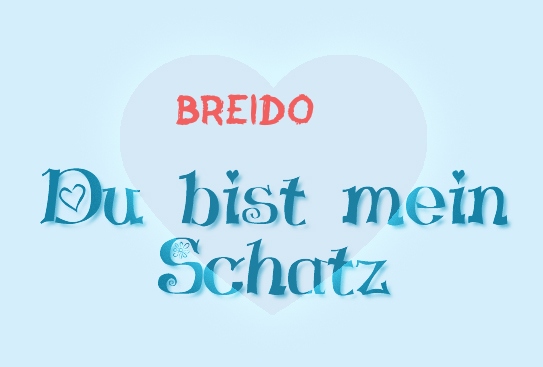 Breido - Du bist mein Schatz!
