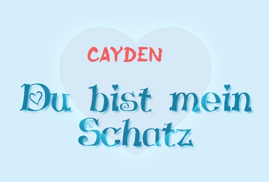 Cayden - Du bist mein Schatz!