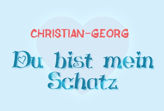 Christian-Georg - Du bist mein Schatz!