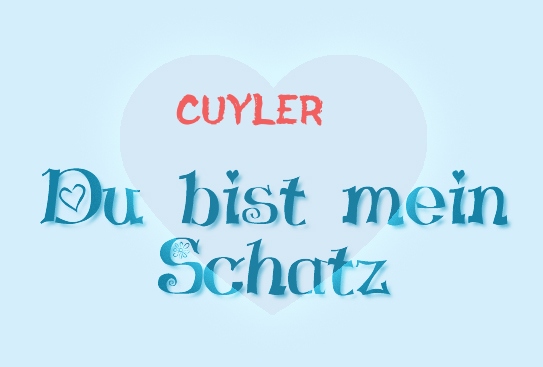 Cuyler - Du bist mein Schatz!