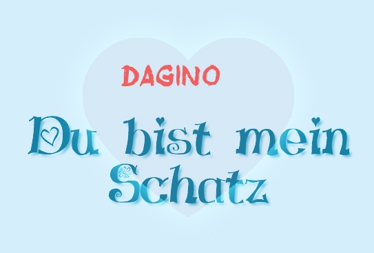 Dagino - Du bist mein Schatz!