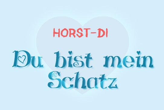 Horst-Di - Du bist mein Schatz!