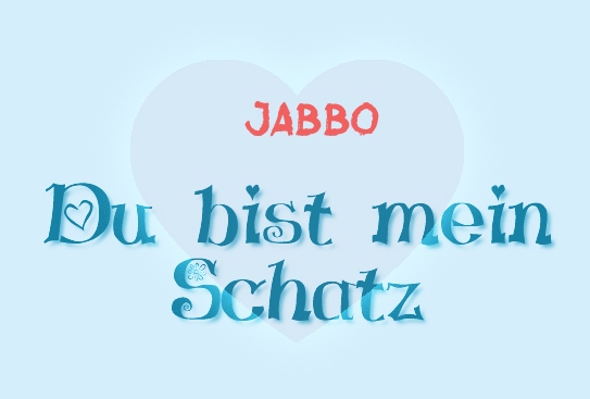 Jabbo - Du bist mein Schatz!