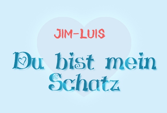 Jim-Luis - Du bist mein Schatz!