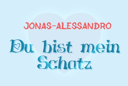 Jonas-Alessandro - Du bist mein Schatz!