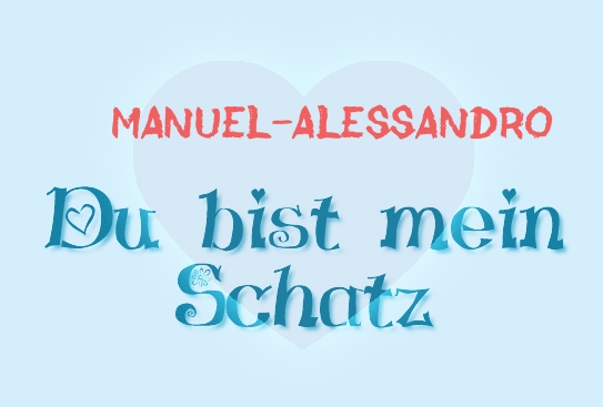 Manuel-Alessandro - Du bist mein Schatz!