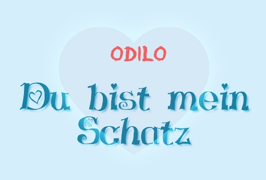 Odilo - Du bist mein Schatz!