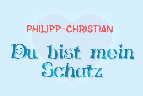 Philipp-Christian - Du bist mein Schatz!