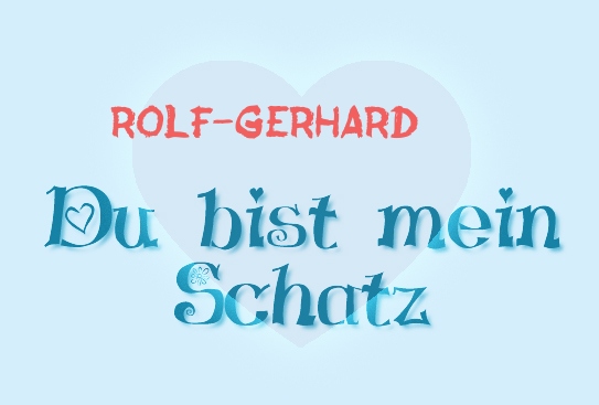 Rolf-Gerhard - Du bist mein Schatz!