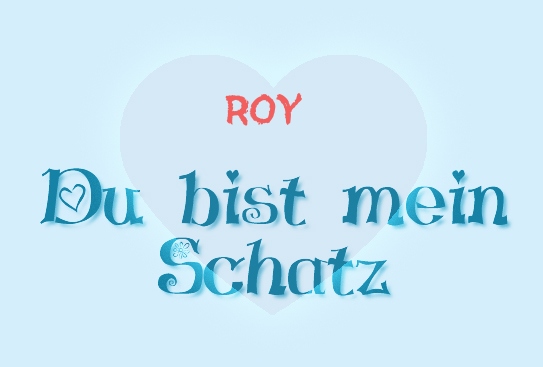 Roy - Du bist mein Schatz!