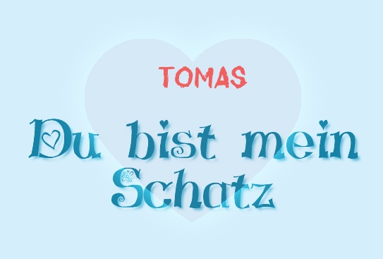 Tomas - Du bist mein Schatz!