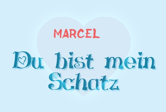 Marcel - Du bist mein Schatz!