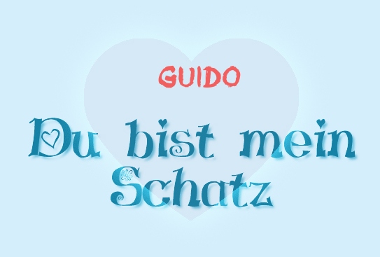 Guido - Du bist mein Schatz!