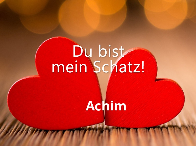 Bild: Achim - Du bist mein Schatz!