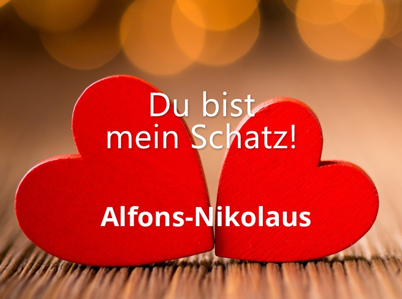 Bild: Alfons-Nikolaus - Du bist mein Schatz!