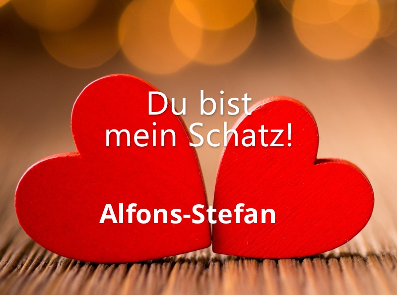 Bild: Alfons-Stefan - Du bist mein Schatz!