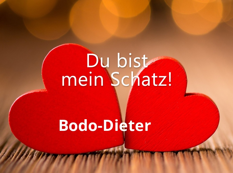 Bild: Bodo-Dieter - Du bist mein Schatz!