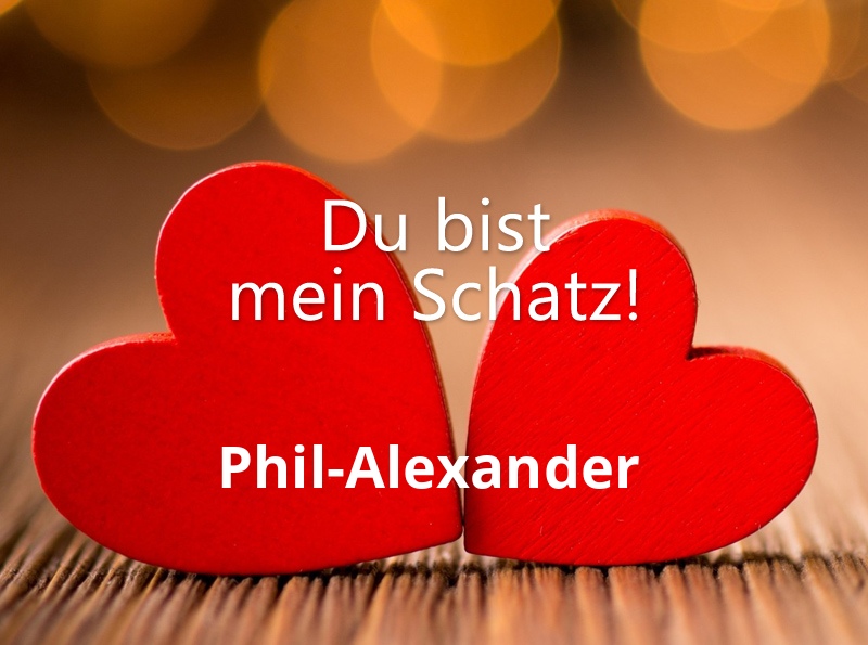 Bild: Phil-Alexander - Du bist mein Schatz!