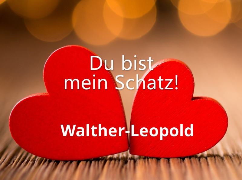 Bild: Walther-Leopold - Du bist mein Schatz!