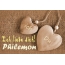 Ich Liebe Dich Philemon, ich und Du