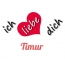 Bild: Ich liebe Dich Timur