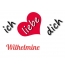 Bild: Ich liebe Dich Wilhelmine