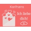 Karlhans, Ich liebe Dich : Bilder mit herzen
