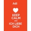 Adi - keep calm and Ich liebe Dich!