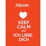 Alboin - keep calm and Ich liebe Dich!