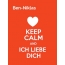Ben-Niklas - keep calm and Ich liebe Dich!