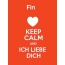 Fin - keep calm and Ich liebe Dich!