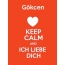 Gkcen - keep calm and Ich liebe Dich!