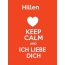 Hillen - keep calm and Ich liebe Dich!