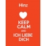 Hinz - keep calm and Ich liebe Dich!