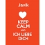 Javik - keep calm and Ich liebe Dich!