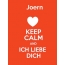 Joern - keep calm and Ich liebe Dich!