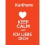 Karlhans - keep calm and Ich liebe Dich!