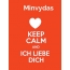 Minvydas - keep calm and Ich liebe Dich!