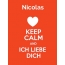 Nicolas - keep calm and Ich liebe Dich!