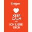 Sieger - keep calm and Ich liebe Dich!