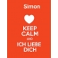 Simon - keep calm and Ich liebe Dich!
