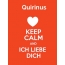Quirinus - keep calm and Ich liebe Dich!