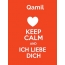 Qamil - keep calm and Ich liebe Dich!