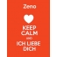 Zeno - keep calm and Ich liebe Dich!