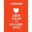 Isabelle - keep calm and Ich liebe Dich!