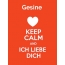 Gesine - keep calm and Ich liebe Dich!